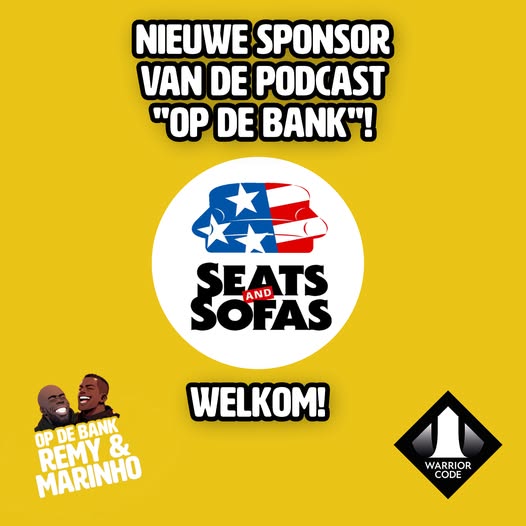 Seats and Sofas, nieuwe sponsor van de podcast Op de Bank met Remy en Marinho